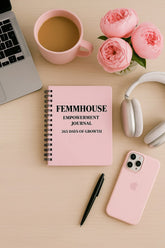 FEMMHOUSE EMPOWERMENT JOURNAL - 167 pages